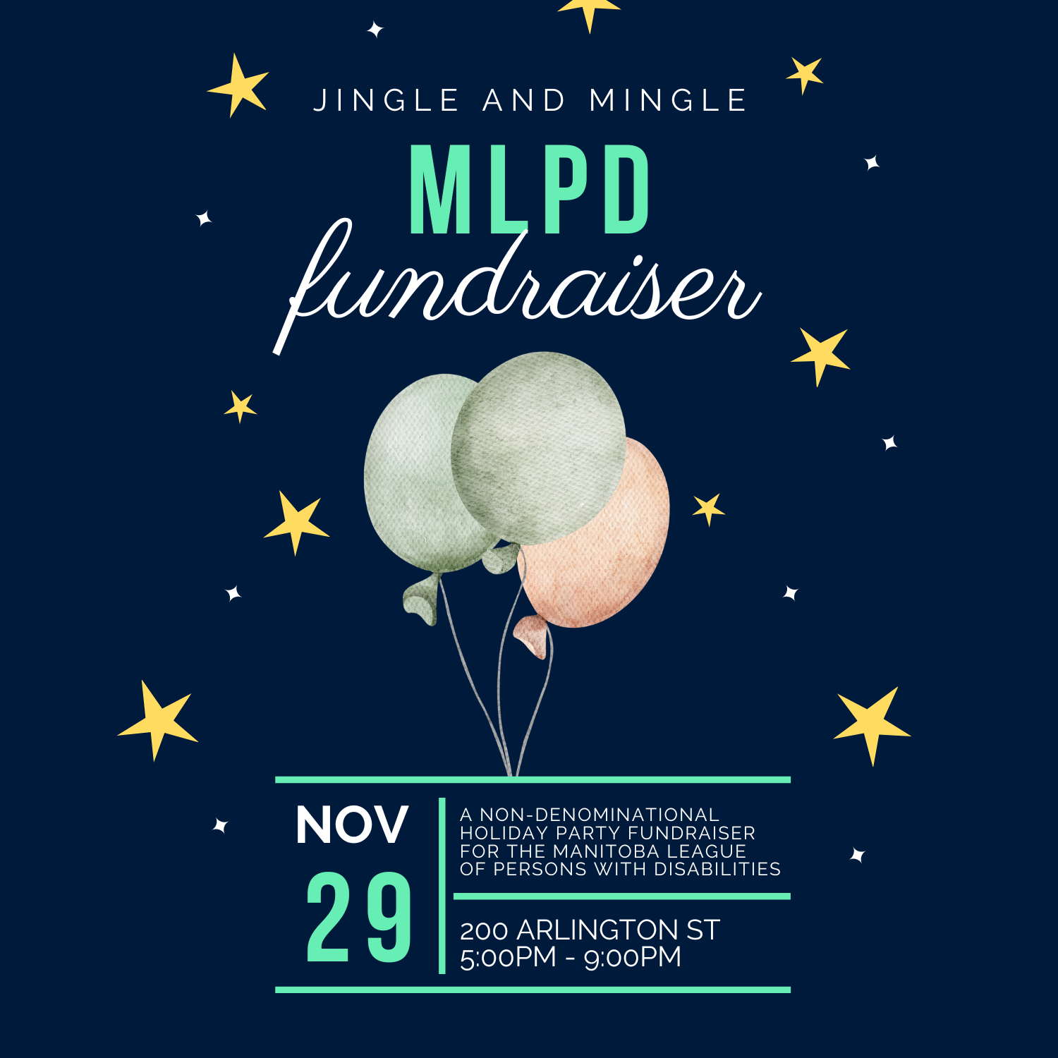 On a starry blue background, with three balloons the invitation reads Jingle and mingle, MLPD fundraiser on Friday November 29th from 5 to 9 pm.